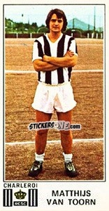 Cromo Matthijs van Toorn - Football Belgium 1975-1976 n. 154 - Panini