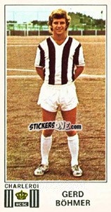 Cromo Gerd Bohmer - Football Belgium 1975-1976 - Panini