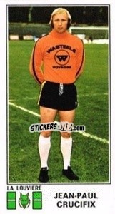 Figurina Jean-Paul Crucifix - Football Belgium 1975-1976 n. 171 - Panini