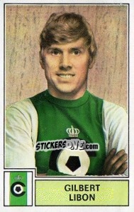 Sticker Gilbert Libon - Football Belgium 1972-1973 - Panini