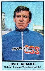 Sticker Josef Adamec (Czechoslovakia) - Football Belgium 1972-1973 n. 349 - Panini