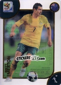 Sticker Brett Emerton - FIFA World Cup South Africa 2010. Premium cards - Panini