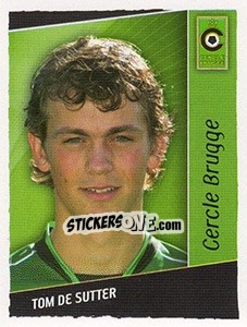 Sticker Tom De Sutter - Football Belgium 2006-2007 - Panini