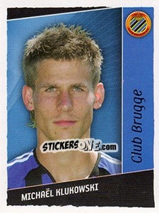 Sticker Michael Klukowski - Football Belgium 2006-2007 - Panini