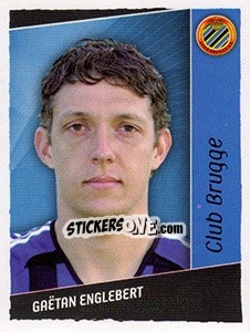 Sticker Gaetan Englebert - Football Belgium 2006-2007 - Panini