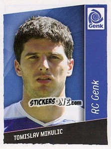 Sticker Tomislav Mikulic - Football Belgium 2006-2007 - Panini