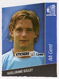 Cromo Guillaume Gillet - Football Belgium 2006-2007 - Panini