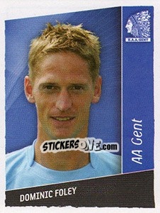 Sticker Dominic Foley - Football Belgium 2006-2007 - Panini