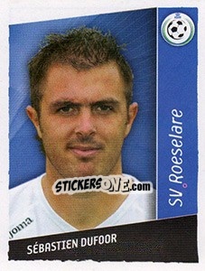 Figurina Sebastien Dufoor - Football Belgium 2006-2007 n. 291 - Panini