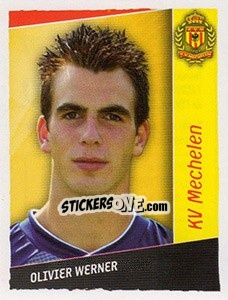 Sticker Olivier Werner - Football Belgium 2006-2007 - Panini