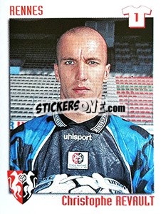 Figurina Christophe Revault - FOOT 1998-1999 - Panini