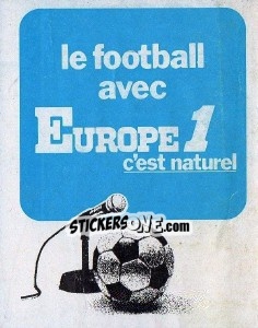 Sticker le football avec Europe 1 c'est naturel - Football France 1979-1980 n. 1 - Panini