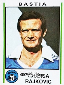 Sticker Ljubisa Rajkovic - Football France 1980-1981 n. 40 - Panini