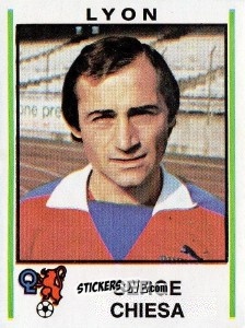 Cromo Serge Chiesa - Football France 1980-1981 n. 129 - Panini
