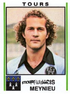 Sticker Francis Meynieu - Football France 1980-1981 n. 313 - Panini