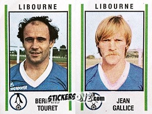 Sticker Bernard Touret / Jean Gallice - Football France 1980-1981 n. 403 - Panini