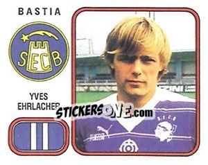 Sticker Yves Ehrlacher - Football France 1981-1982 - Panini