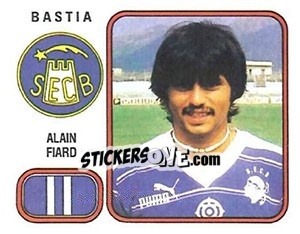 Sticker Alain Fiard - Football France 1981-1982 - Panini