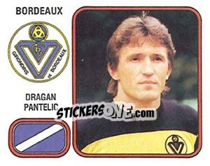 Figurina Dragan Pantelic - Football France 1981-1982 - Panini