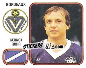 Sticker Gernot Rohr - Football France 1981-1982 - Panini
