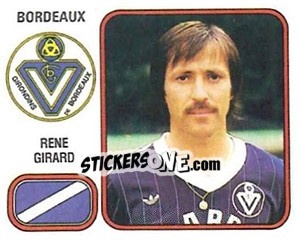 Sticker Rene Girard - Football France 1981-1982 - Panini