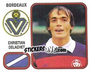 Figurina Christian Delachet - Football France 1981-1982 - Panini
