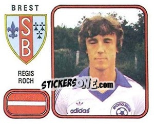 Figurina Regis Roch - Football France 1981-1982 - Panini