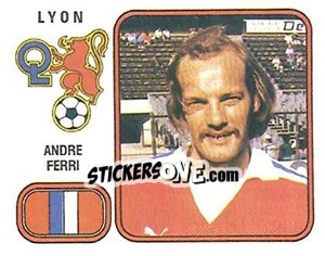 Figurina Andre Ferri - Football France 1981-1982 - Panini