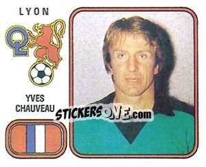Figurina Yves Chauveau - Football France 1981-1982 n. 128 - Panini
