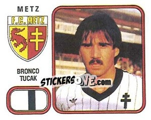 Sticker Bronco Tucak - Football France 1981-1982 - Panini