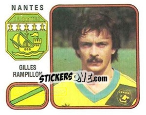 Figurina Gilles Rampillon - Football France 1981-1982 n. 203 - Panini