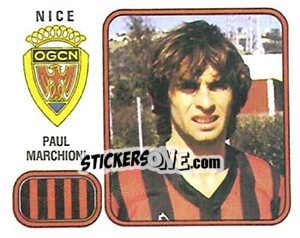 Sticker Paul Marchioni - Football France 1981-1982 n. 217 - Panini