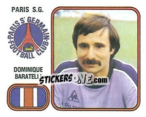 Figurina Dominique Baratelli - Football France 1981-1982 - Panini