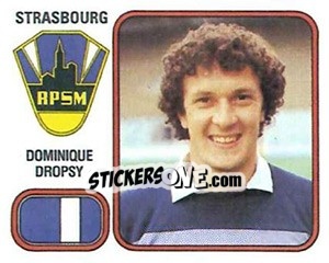 Sticker Dominique Dropsy - Football France 1981-1982 - Panini