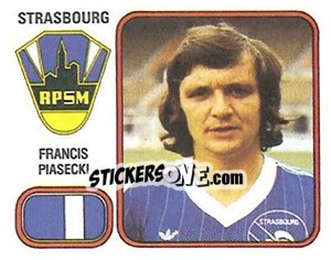 Figurina Francis Piasecki - Football France 1981-1982 - Panini