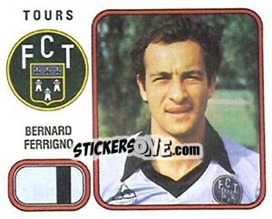 Cromo Bernard Ferrigno - Football France 1981-1982 - Panini