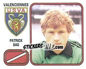 Sticker Patrick Bas - Football France 1981-1982 - Panini