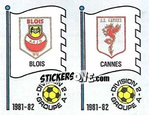Sticker Ecusson A.A.J. Blois / A.S. Cannes - Football France 1981-1982 - Panini