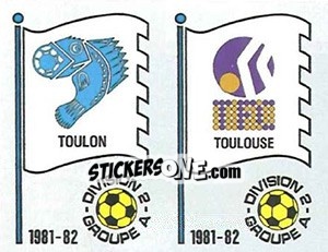 Sticker Ecusson S.C. Toulon / Toulouse F.C. - Football France 1981-1982 - Panini