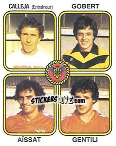 Figurina Guy Calleja / Serge Gobert / Paul Aissat / Baptiste Gentili - Football France 1981-1982 - Panini