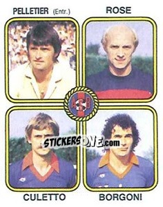 Sticker Jose Pelletier / Jacques Rose / Marc Culetto / Jean-Pierre Borgoni - Football France 1981-1982 - Panini