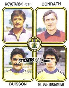 Cromo Casimir Novotarski / Gilbert Conrath / Jean-Claude Buisson / Michel Berthommier - Football France 1981-1982 - Panini