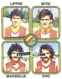 Cromo Bruno Lippini / Mitic / Marsiglia / Patrick Dho - Football France 1981-1982 - Panini