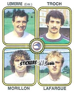 Sticker Roger Lemerre / Denis Troch / Stephane Morillon / Jean-Claude Lafargue - Football France 1981-1982 - Panini