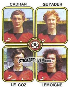 Sticker Jacques Cadran / Alain Guyader / Herve Le Coz / Jacky Lemoigne - Football France 1981-1982 - Panini
