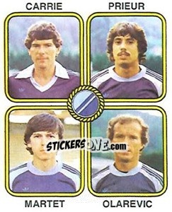 Figurina Gilbert Carrie / Philippe Prieur / Patrick Martet / Zarko Olarevic - Football France 1981-1982 - Panini