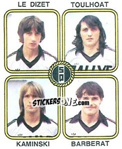 Sticker Le Dizet / Toulhoat / Kaminski / Dominique Barberat - Football France 1981-1982 - Panini