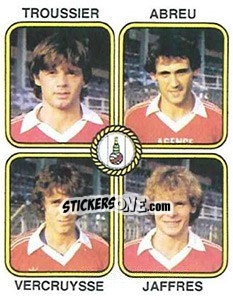 Cromo Troussier / Manuel Abreu / Jacky Vercruysse / Didier Jaffres - Football France 1981-1982 - Panini