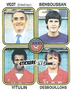 Sticker Robert Vicot / Michel Bensoussan / Leon Vitulin / Christophe Desbouillons - Football France 1981-1982 - Panini