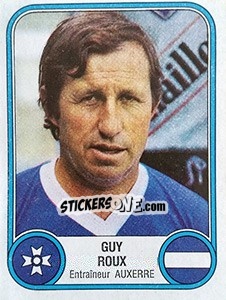 Figurina Guy Roux - Football France 1982-1983 - Panini